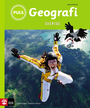 PULS Geografi 4-6 Sverige Grundbok; Katarina Olsson, Ingrid Åsgård; 2011