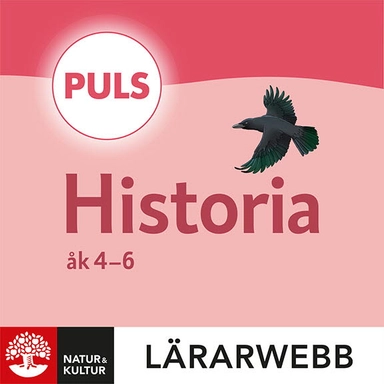 PULS Historia 4-6 Lärarwebb 12 mån; Lotta Malm Nilsson, Olle Larsson; 2025