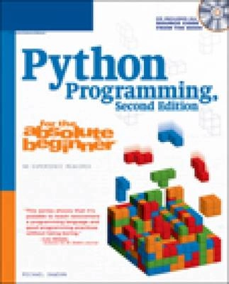 Python programming for the absolute beginner; Michael Dawson; 2005