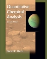 Quantative Chemical Analysis; Daniel C. Harris, Daniel C. Schlinke; 2007