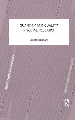 Quantity and quality in social research; Alan Bryman; 1992