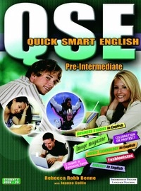 Quick Smart English Pre&#45;Intermediate Student&#39;s Book; Rebecca Robb Benne, Joanne Collie; 2007