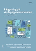 Rådgivning på värdepappersmarknaden : licensieringstest för rådgivare; Mats Beckman, Magnus Björkman, Robert Dahlström, Ella Grundell, Erik Holmstrand, Lennart Lundquist, Urban Rydin, Alf-Peter Svensson, Jan Wiberg; 2013