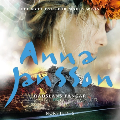 Rädslans fångar; Anna Jansson; 2016