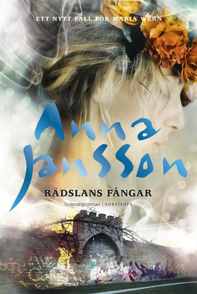 Rädslans fångar; Anna Jansson; 2016