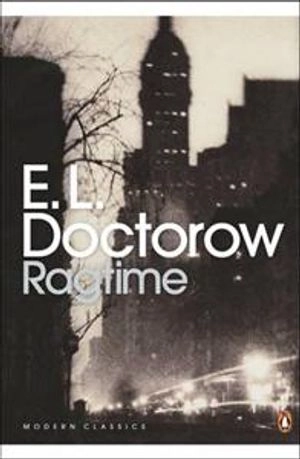 Ragtime; E L Doctorow; 2006