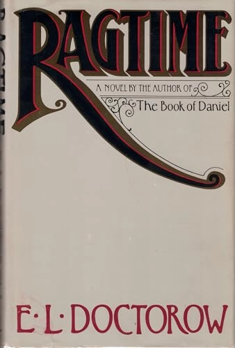 Ragtime; E. L. Doctorow; 1975