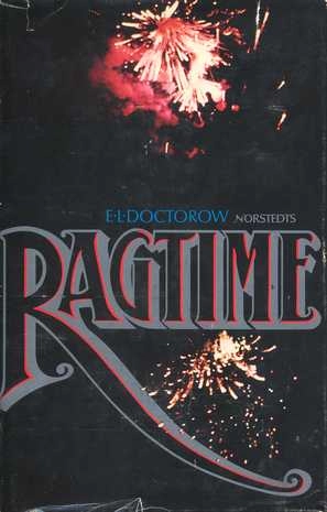 Ragtime; E. L. Doctorow; 1976