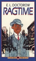 Ragtime; Edgar Lawrence Doctorow; 1990