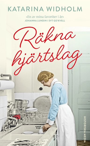 Räkna hjärtslag; Katarina Widholm; 2022