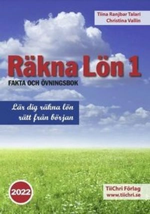 Räkna Lön 1 - 2022; Tiina Ranjbar Talari, Christina Vallin; 2022