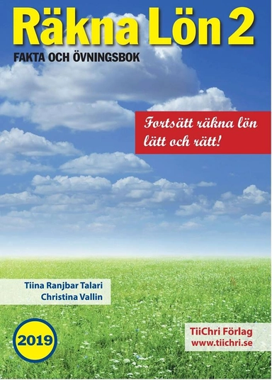 Räkna Lön 2; Tiina Ranjbar Talari, Christina Vallin; 2019