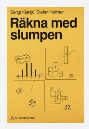 Räkna med slumpen; Bengt Klefsjö, Stefan Hellmer; 1990