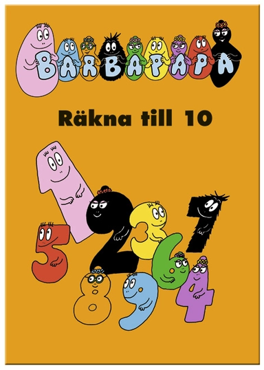 Räkna till 10 med Barbapapa; Talus Taylor, Jonas Hjelm; 2009