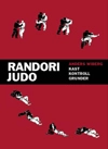 Randori Judo  Kast, kontroll, grunder; Anders Wiberg; 2005