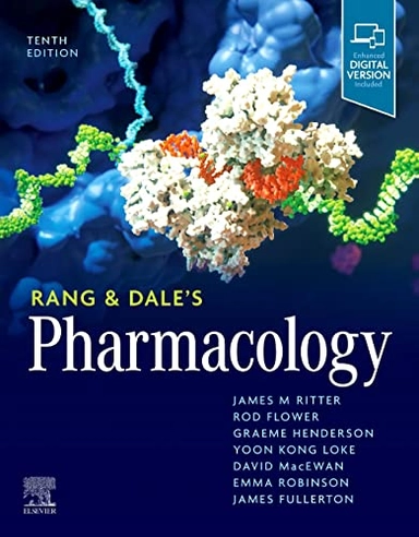 Rang and Dale's pharmacology; James M. Ritter; 2024