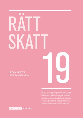 Rätt Skatt 2019; Urban Kardvik, Lars Samuelsson; 2019