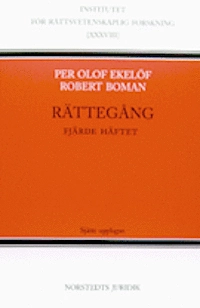 Rättegång. Fjärde häftet; Per Olof Ekelöf; 1992