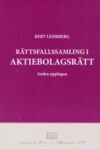 Rättsfallssamling i aktiebolagsrätt; Bert Lehrberg; 2008