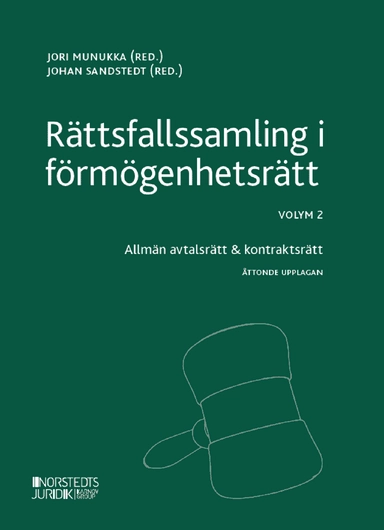 Rättsfallssamling i förmögenhetsrätt. Volym 2; Jori Munukka, Johan Sandstedt; 2021