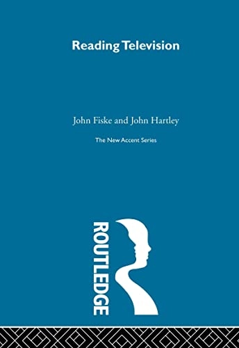 Reading television; John Fiske; 2003