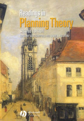 Readings in planning theory; Scott Campbell, Susan S. Fainstein; 2003