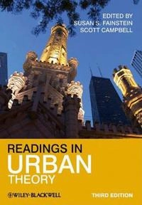 Readings in Urban Theory; Susan S. Fainstein, Scott Campbell; 2011