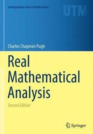 Real Mathematical Analysis; Charles Chapman Pugh; 2016