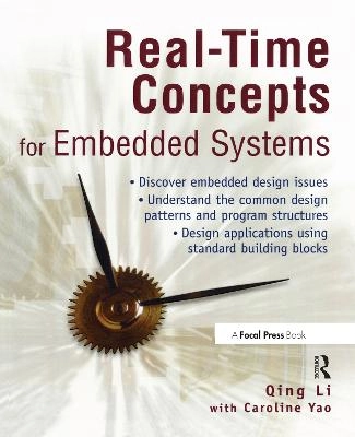 Real-time concepts for embedded systems; Qing Li; with Caroline Yao; 2003