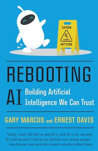 Rebooting AI; Gary Marcus; 2020