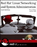 Red Hat Linux Networking and System Administration; Terry Collings, Kurt Wall; 2004