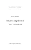 Reflective equilibrium an essay in moral epistemology; Folke Tersman; 1993