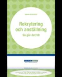 Rekrytering och Anställning; Maria Elg; 2009