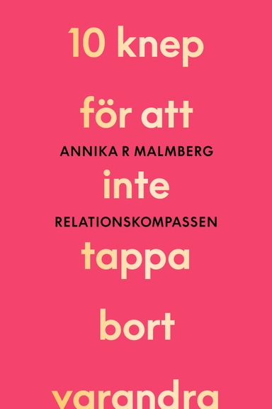 Relationskompassen; Annika R Malmberg; 2021