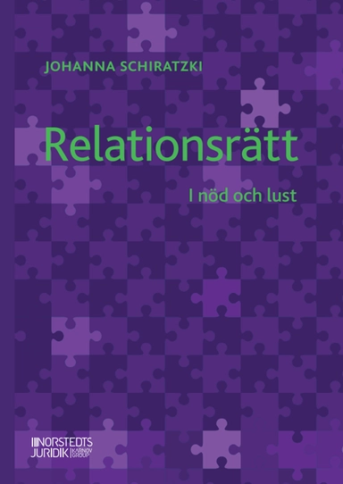 Relationsrätt : I nöd och lust; Johanna Schiratzki; 2025