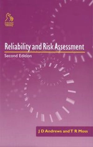 Reliability and risk assessment; T.r. Moss; 2002