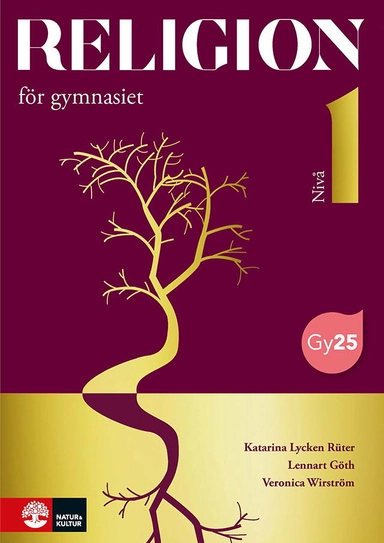 Religion för gymnasiet nivå 1; Katarina Lycken Rüter, Lennart Göth; 2025