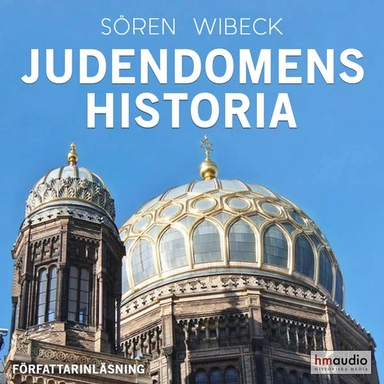 Religionernas historia : judendomen; Sören Wibeck; 2008