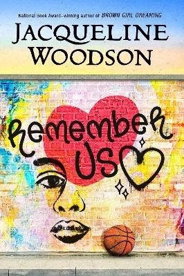 Remember Us; Jacqueline Woodson; 2023