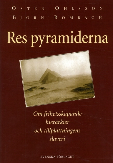 Res pyramiderna; Östen Ohlsson; 1998