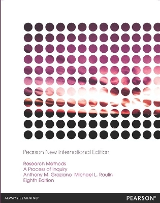 Research methods : a process of inquiry; Anthony M. Graziano; 2014