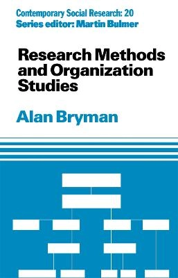 Research methods and organization studies; Alan Bryman; 1995