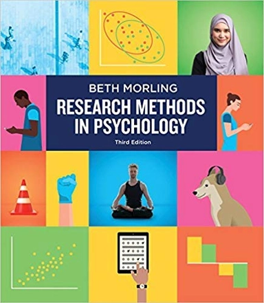 Research Methods in Psychology; Beth Morling; 2018