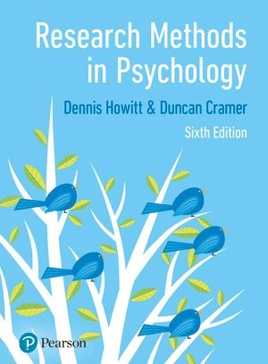 Research methods in psychology; Dennis Howitt; 2020