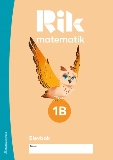 Rik matematik 1B Elevpaket - Tryckt bok + Digital elevlicens 12 mån; Andreas Ryve, Manuel Tenser, Patrik Gustafsson, Fredrik Blomqvist, Hillevi Gavel, Jannika Lindvall; 2024