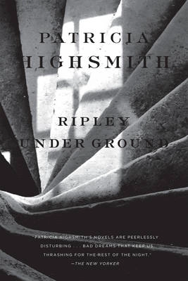 Ripley under ground; Patricia Highsmith; 2008