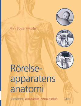 Rörelseapparatens anatomi; Finn Bojsen-Møller; 2000