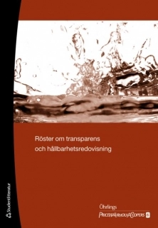 Röster om transparens och hållbarhetsredovisning; Öhrlings PricewaterhouseCoopers; 2008