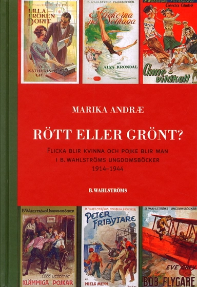 Rött eller grönt?; Marika Andrae; 2001