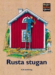 Rusta stugan; Per Hemgren; 2002